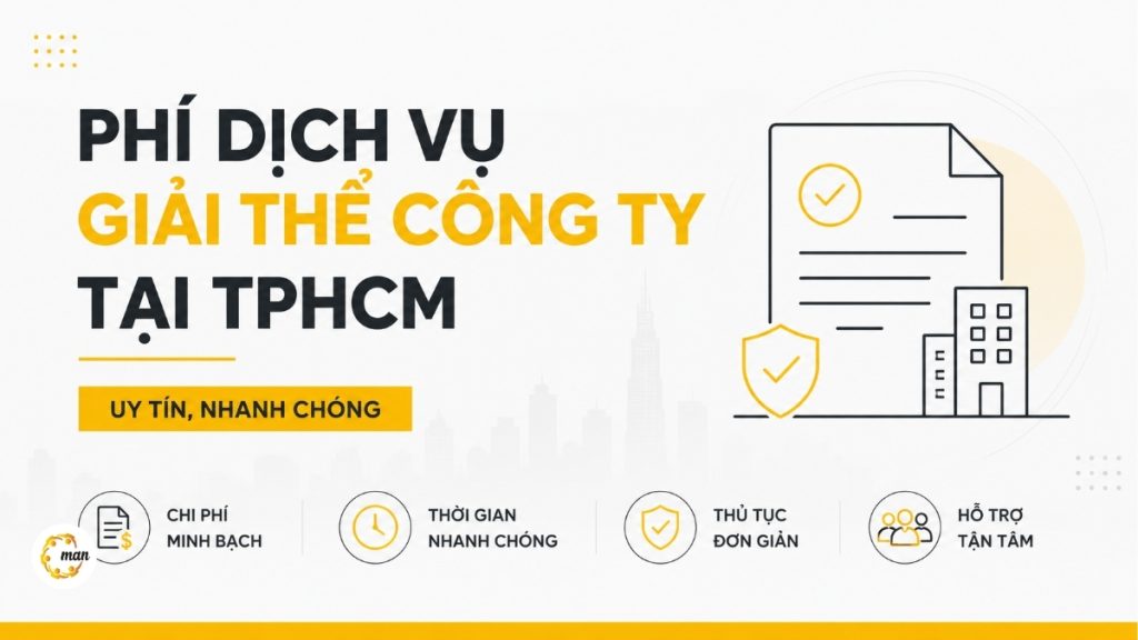 Phí Dịch Vụ Giải Thể Công Ty Tại TPHCM