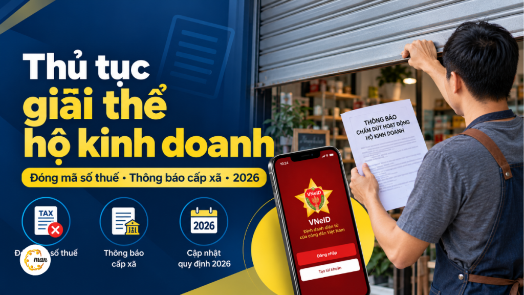 Thủ tục giải thể hộ kinh doanh cho chủ hộ theo quy định 2026