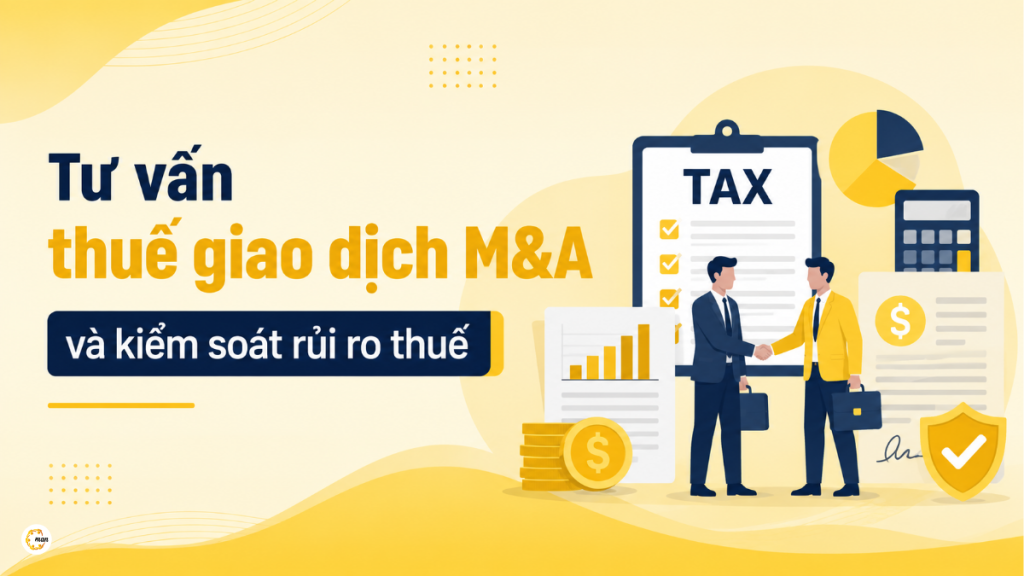 Tư vấn thuế giao dịch M&A