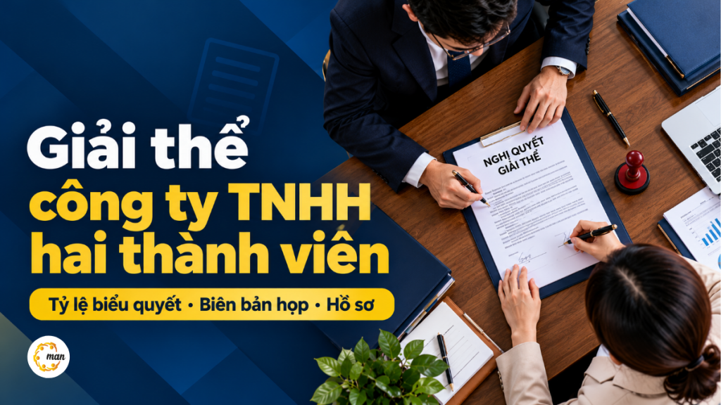 Giải thể công ty TNHH hai thành viên theo nghị quyết Hội đồng thành viên